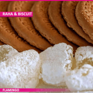Raha & Biscuit